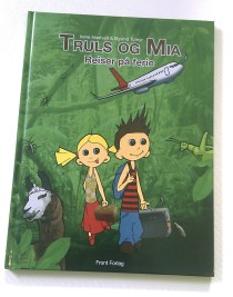 Truls og Mia Reiser på ferie